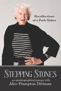 Stepping Stones: Recollections of a Path Maker