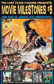 The Lost Films Fanzine Presents Movie Milestones #5