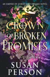 Crown of Broken Promises