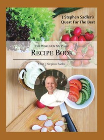 J Stephen Sadler's Quest For The Best