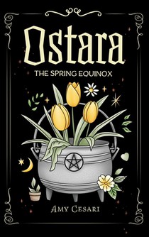 Ostara: The Spring Equinox