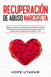 Recuperacion de Abuso Narcisista