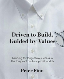 Driven to Build, Guided by Values