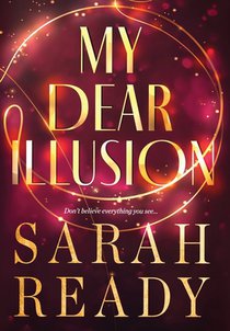 My Dear Illusion