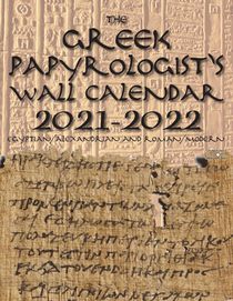 The Greek Papyrologist's Wall Calendar 2021-2022 voorzijde