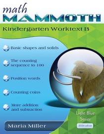 Math Mammoth Kindergarten Worktext B