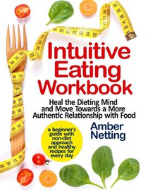 Intuitive Eating Workbook