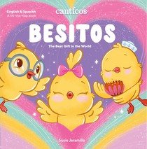 Canticos Besitos: The Best Gift in the World