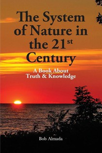 The System of Nature in the 21st Century
