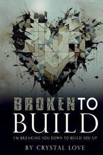 Broken to Build