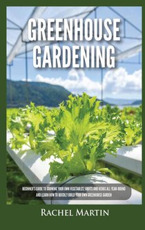 Greenhouse Gardening