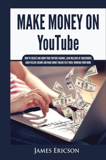 Make Money On YouTube