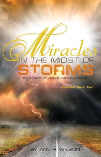 Miracles in the Midst of Storms