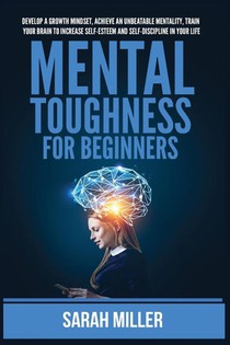Mental Toughness for Beginners