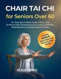 Chair Tai Chi for Seniors Over 60