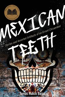 Mexican Teeth