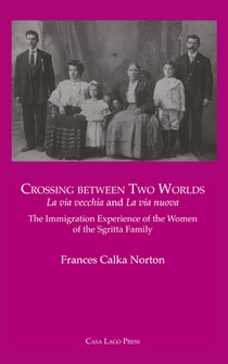 CROSSING BETWEEN TWO WORLDS La via vecchia and La via nuova.