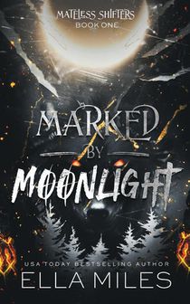Marked by Moonlight