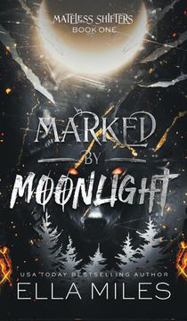 Marked by Moonlight