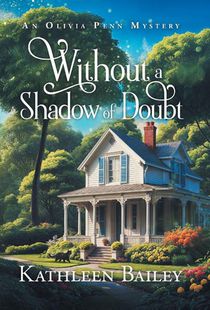 Bailey, K: Without a Shadow of Doubt