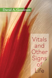 Vitals and Other Signs of Life