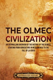 The Olmec Civilization