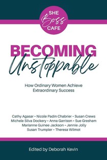 Becoming Unstoppable