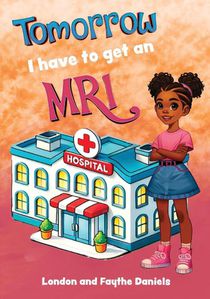 Tomorrow I Have to Get an MRI