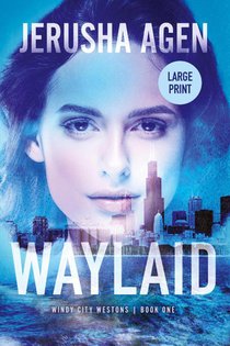 Waylaid