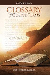 A Glossary of Gospel Terms: Second Edition