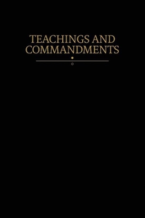 Teachings and Commandments