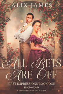 All Bets are Off: A Pride and Prejudice Variation