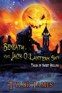 James, T: Beneath The Jack O ' Lantern Sky