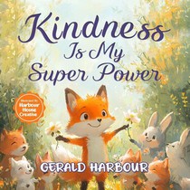 KINDNESS IS MY SUPER POWER
