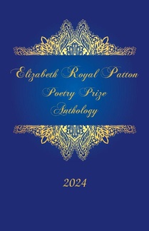 Elizabeth Royal Patton Poetry Prize Anthology
