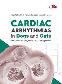 Cardiac Arrhythmias in Dogs and Cats: Mechanisms, Diagnosis and Management