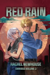 Newhouse, R: Red Rain Omnibus Volume 3