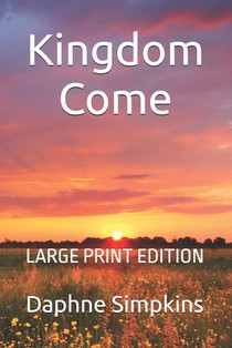 Kingdom Come: A Mildred Budge Adventure: LARGE PRINT EDITION