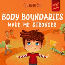 Body Boundaries Make Me Stronger voorzijde