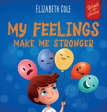 My Feelings Make Me Stronger voorzijde