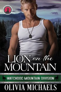 Lion on the Mountain: Watchdog Mountain Division Book 3