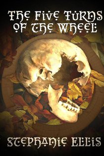 The Five Turns of the Wheel