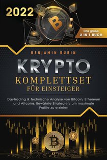 Krypto Komplettset fur Einsteiger - Das grosse 2 in 1 Buch
