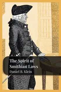 The Spirit of Smithian Laws