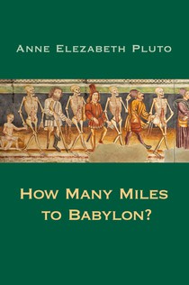 How Many Miles to Babylon?