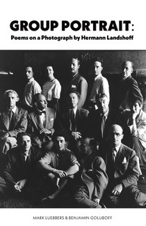 Group Portrait: Poems on a Photograph by Herman Landshoff