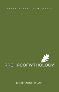 Archaeomythology