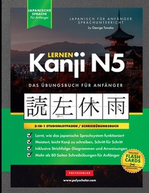 Tanaka, G: Lernen Kanji N5 Arbeitsbuch für Anfänger