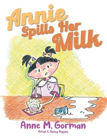 Annie Spills Her Milk