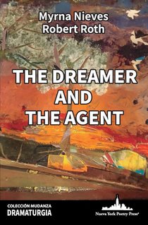The Dreamer and The Agent